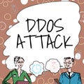 Text caption presenting Ddos Attack. Conceptual photo perpetrator seeks to make network resource unavailable Team