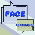 Text caption presenting Face Recognition. Business idea ability of a computer to scan and recognize human faces