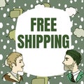 Text caption presenting Free Shipping. Concept meaning Freight Cargo Consignment Lading Payload Dispatch Cartage Team