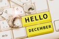 Text caption presenting Hello December. Business showcase greeting used when welcoming the twelfth month of the year