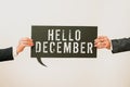 Text caption presenting Hello December. Word Written on greeting used when welcoming the twelfth month of the year