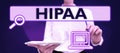 Text caption presenting Hipaa. Business idea Acronym stands for Health Insurance Portability Accountability