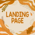 Inspiration showing sign Landing Page. Business approach Website accessed by clicking a link on another web page Blank Royalty Free Stock Photo