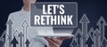 Text caption presenting Let's Rethink. Business showcase an Afterthought To Remember Reconsider Reevaluate Royalty Free Stock Photo