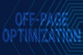 Inspiration showing sign Off Page Optimization. Business concept Website External Process Promotional Method Ranking Royalty Free Stock Photo
