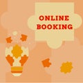Text caption presenting Online Booking. Word for Reservation through internet Hotel accommodation Plane ticket Abstract