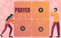 Text caption presenting Prayer. Concept meaning solemn request for help or expression of thanks addressed to God