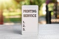 Text caption presenting Printing Service. Word Written on program offered by print providers that manage all aspects