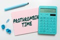 Conceptual caption Prothrombin Time. Business overview state of the relationship between the public and a company