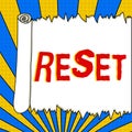 Text caption presenting Reset. Internet Concept cause device return to its factory mode Set again zero start point