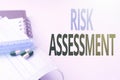 Text caption presenting Risk Assessment. Word Written on estimation of the levels of risks involved in a situation