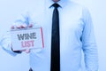 Text caption presenting Wine List. Concept meaning menu of wine selections for purchase typically in a restaurant