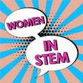 Text caption presenting Women In Stem. Business idea Science Technology Engineering Mathematics Scientist Research