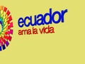 Text ECUADOR AMA LA VIDA or Ecuador Loves the Life