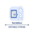 Text editors light blue concept icon