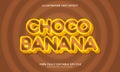 Choco banana editable text effect and style