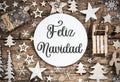 Text Feliz Navidad, Means Merry Christmas, Wood, Natural Christmas Decor