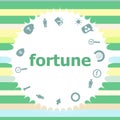 Text Fortune. Business concept . Infographics icon set. Icons of maths, graphs, mail and so on