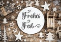 Text Frohes Fest, Means Happy Holidays, Wood, Natural Christmas Decor