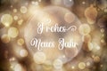 Text Frohes Neues Jahr, Means Happy New Year, Golden Christmas Background