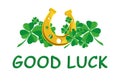 Text GOOD LUCK, clover leaves and horseshoe on background Royalty Free Stock Photo