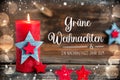 Text Gruene Weihnachten, Means Green Christmas, Christmas Background, Snow