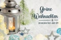 Text Gruene Weihnachten, Means Green Christmas, Christmas Lantern In The Snow