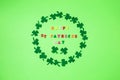 Text happy St. PAtrick`s Day and green clover ornament. Patric`s postcard design.