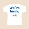 Text We are hiring . Man wearing white blank t-shirt