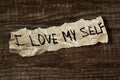 Text I love myself written in a piece of paper Royalty Free Stock Photo