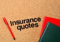 Text INSURANCE QUOTES with pen