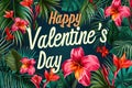 Text In Large Letters Happy Valentines Day On Tropical Paradise Passion Background Royalty Free Stock Photo