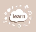 Text Learn. Education concept . Icons set for cloud computing for web and app