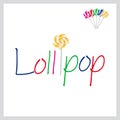 Text Lollipop with sweet yellow lollipop and other color for change eps10