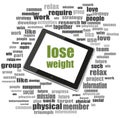 Text lose weight. Social concept . Tablet Pc. Word cloud collage
