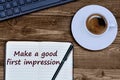 Text Make a good first impression on notebook Royalty Free Stock Photo