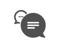 Text message icon. Chat comment sign. Speech bubble. Vector Royalty Free Stock Photo