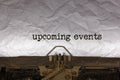 text message - upcoming events. Written with a vintage typewriter. Royalty Free Stock Photo