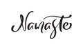 Text Namaste logo. Vector yoga illustration with lettering meditation theme. Hand written isolated on white background. Modern