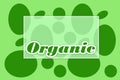 Text is a natural product. Fresh bright green background with circles. organic ecological product. green background with