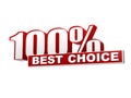 100 percentages best choice red white banner - letters and block Royalty Free Stock Photo