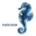 Text - plastic ocean. Plastic trash planet pollution concept vector illustration. Seahorse marine mammal outline filled with Royalty Free Stock Photo