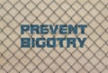 Text Prevent Bigotry