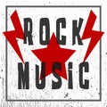 Text of Rock Music. Star and Lightning. Grunge texture and frame