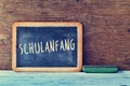 Text schulanfang, back to school in german, written on a chalkboard Royalty Free Stock Photo