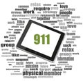 Text 911. Securitry concept . Tablet Pc. Word cloud collage