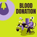 Text showing inspiration Blood Donation. Word Written on Process of collecting testing and storing whole blood Partners Royalty Free Stock Photo