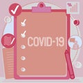 Text showing inspiration Covid19. Word for mild to severe respiratory illness that is caused by a coronavirus Clipboard