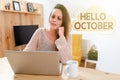 Text sign showing Hello October. Word for Last Quarter Tenth Month 30days Season Greeting Browsing And Chatting In