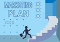Text showing inspiration Marketing Plan. Concept meaning overall business strategy formed which they will implement
